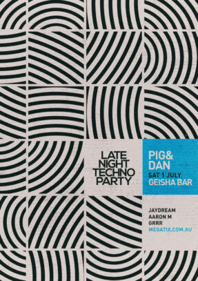Late Night Techno Party Habitat Presents Pig & Dan